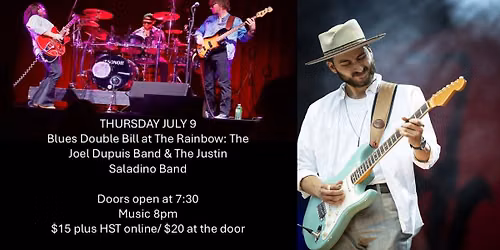 Blues Double Bill at The Rainbow: The Joel Dupuis Band & The Justin Saladino Band