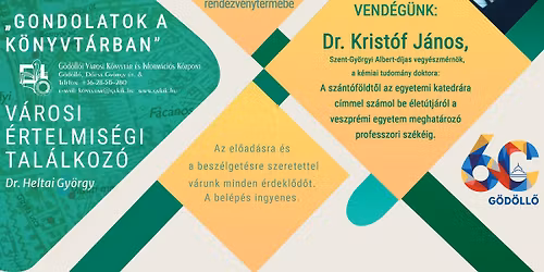 \u00c9rtelmis\u00e9gi tal\u00e1lkoz\u00f3: Dr. Krist\u00f3f J\u00e1nos 