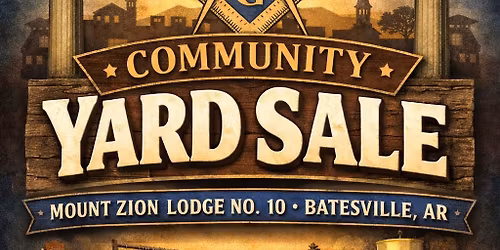 Mount Zion Lodge No. 10 Annual Community Yard Sale