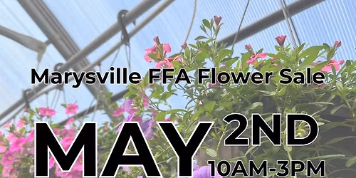Marysville FFA Flower Sale