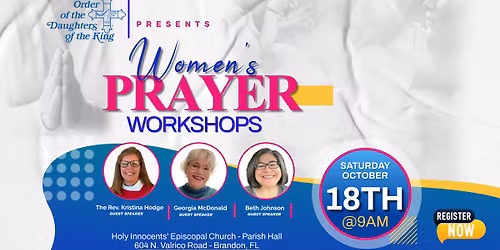 Women’s Prayer Workshops – Presented by the Daughters of the King on October 18th