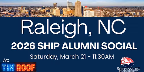 Raleigh NC 2026 Ship Alumni Social