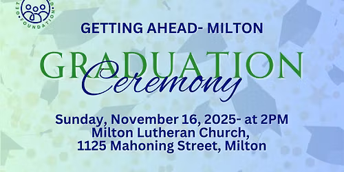 Getting Ahead Milton- Graduation