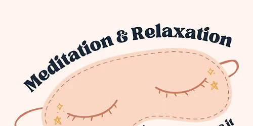 Daytimers: Meditation and Relaxation