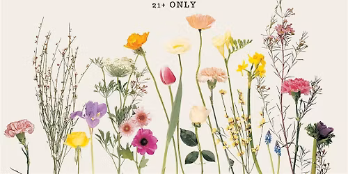 Sips & Bouquets Night