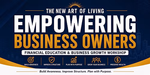 The New Art of Living \u2013 Empowering Business Owners