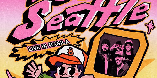 Dear Seattle (AU) - Live in Manila
