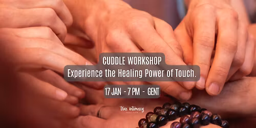 Cuddle Workshop 17\/1 - Experience the Healing Power of Touch