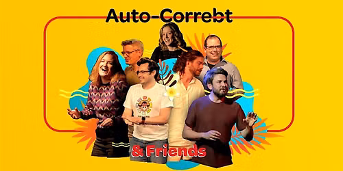 Auto-Correbt 10th Anniversary BYOB Comedy Show
