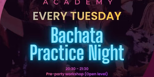 LatinFlow Bachata Practice Night