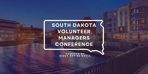 South Dakota Volunteer Managers Conference