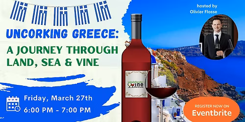 Uncorking Greece: A Journey Through Land, Sea and Vine