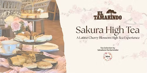 Sakura High Tea: A Latino Cherry Blossom Experience
