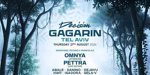 DECISION FESTIVAL | GAGARIN TLV | 27.08