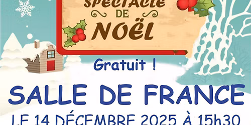 Spectacle de No\u00ebl : La Boule de Neige (par Asphyxie)