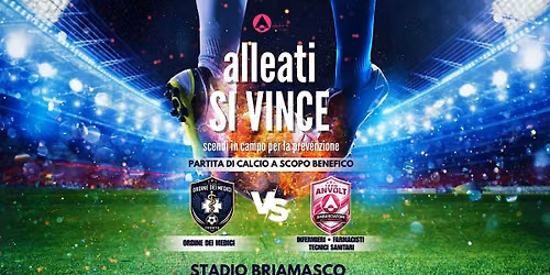 ALLEATI SI VINCE, scendi in campo con la prevenzione