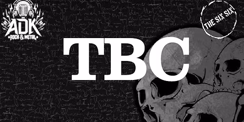 ADK Presents: TBC, Must K*ll, Elysian Divide and Baelfyr