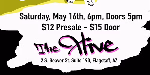 Live Music in Flagstaff: Wimp Dogs, Wage Rats & Miamor at The Hive (May 16)