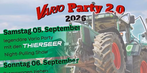 VARIO PARTY 2.0 – Es geht in die 2. Runde! 🎉🚜