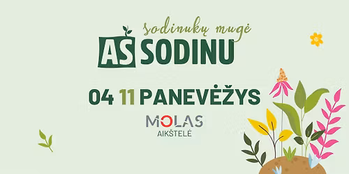 Sodinuk\u0173 mug\u0117 \u201eA\u0161 sodinu\u201c Panev\u0117\u017eyje