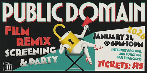 2026 Public Domain Film Remix Contest Screening & Party
