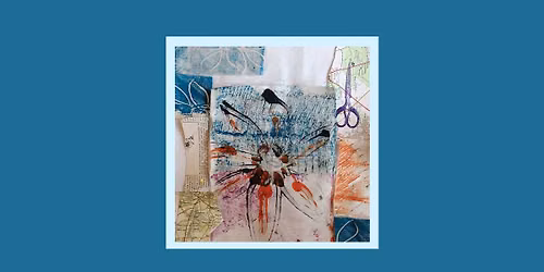 Painted Backgrounds and Hand Stitch Collage workshop with Debs Davis