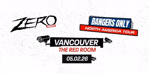 Zero - Bangers Only Tour at SUBculture Saturdays