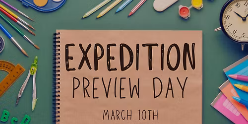 Expedition Preview Day