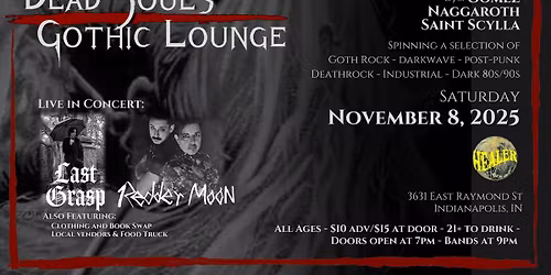LAST GRASP x REDDER MOON x SAINT SCYLLA x DEAD SOULS GOTHIC LOUNGE