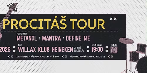Metanol, Mantra, Define Me - Procit\u00e1\u0161 tour - Mlad\u00e1 Boleslav