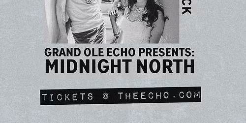 Grand Ole Echo: Midnight North