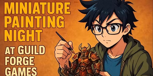 MINIATURE PAINTING NIGHT