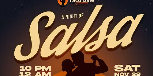 Salsa Night (Nov 29)