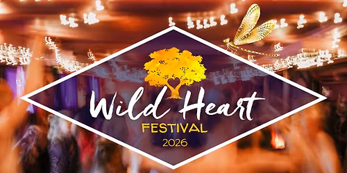 Wild Heart Festival 2026