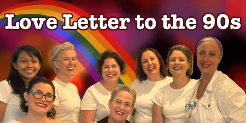 Fringe Festival: Love Letter to the 90s