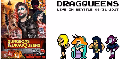 Dungeons and Drag Queens - Seattle