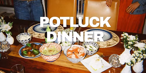 SOCIAL: Potluck