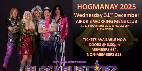 BLOCKBUSTARZ HOGMANAY live in Airdrie