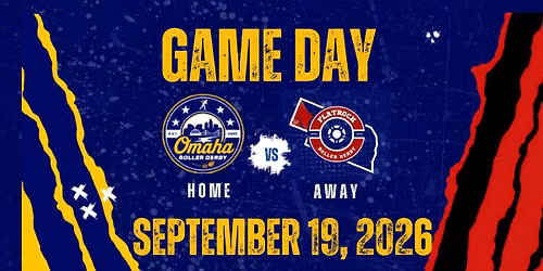 Game Day - Omaha Roller Derby vs Flatrock Roller Derby