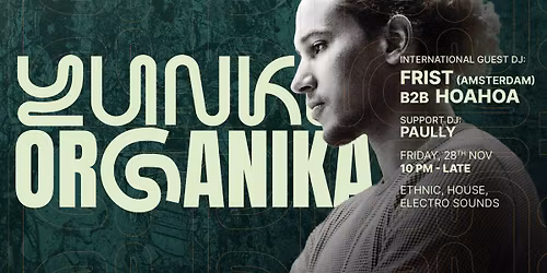 YUNKA \u2218 Organika ft. FrisT [Amsterdam]
