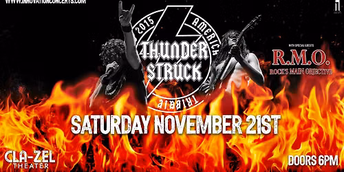 Thunderstruck America's AC/DC Tribute LIVE at Cla-Zel Theater Saturday November 21st