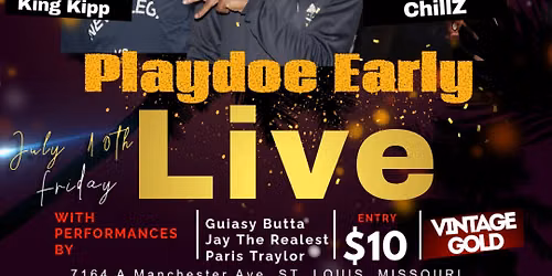 Dynasty Booking Co. Presents: Playdoe Early Live in Concert