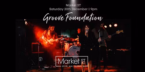 Groove Foundation @ Market ST