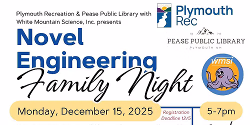 Novel Engineering Family Night with Plymouth Recreation & White Mountain Science, Inc.