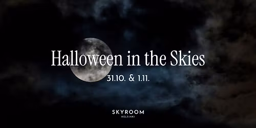 Halloween in the Skies 31.10. & 1.11. @ Skyroom Bar