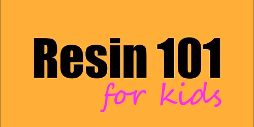 KIDS Resin Class
