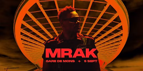 MRAK - Gare de Mons (4 Hour Set)