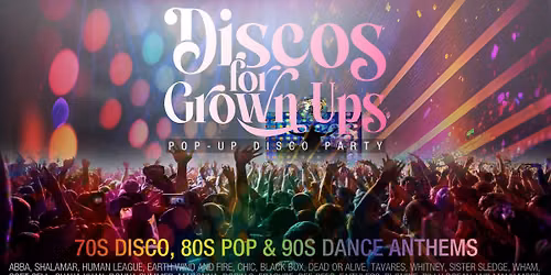 Disco For Grown Ups