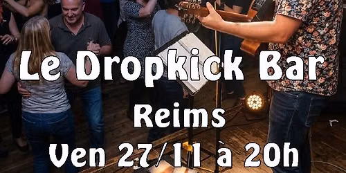 St\u00e9phane Guintini Au Dropkick Bar \u00e0 Reims