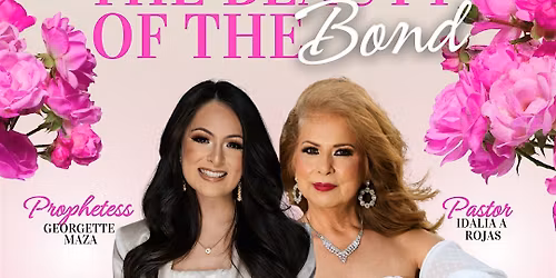 The Beauty of the Bond (Mother and Daughter Event)